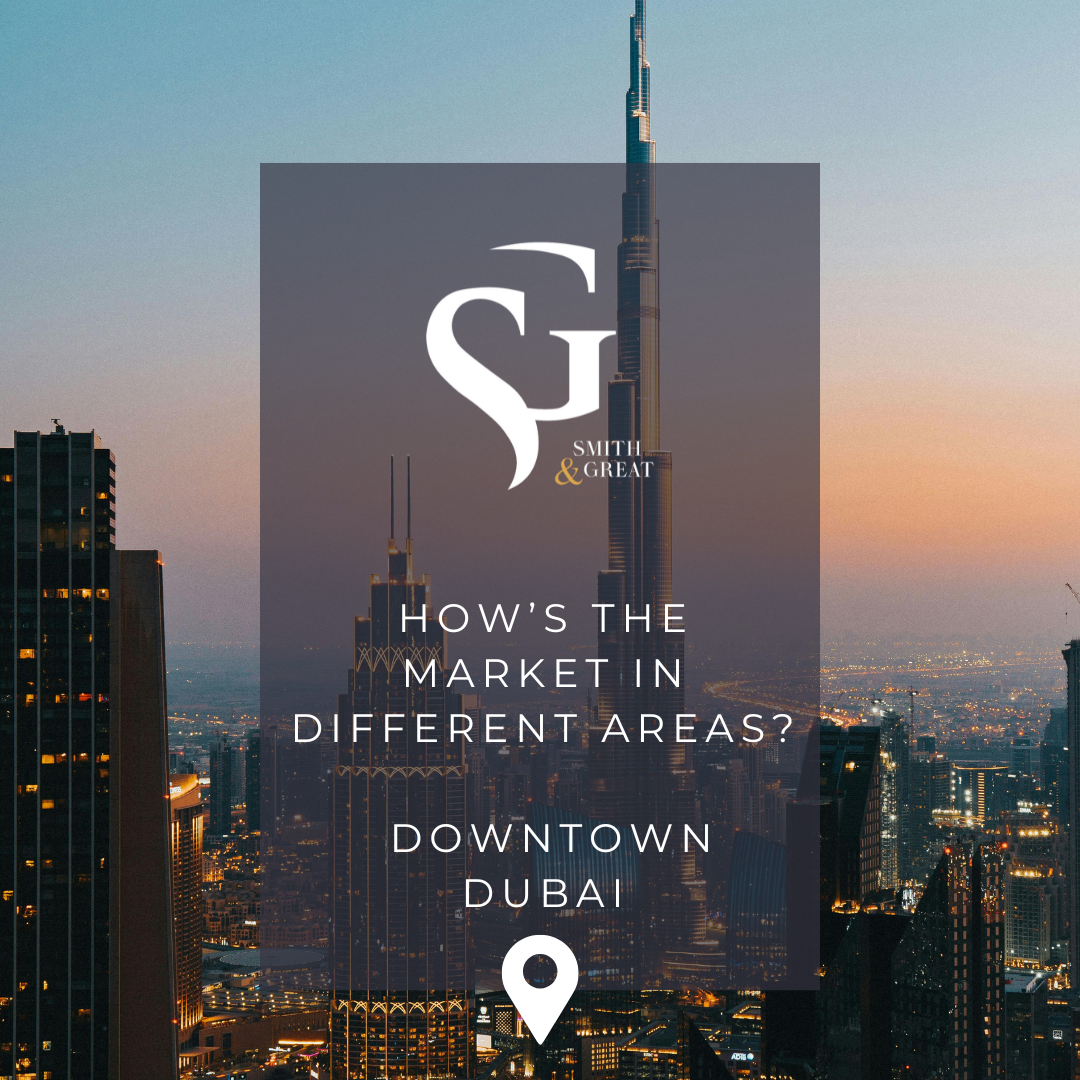Featured image for “How’s the market in different areas in Dubai?DOWNTOWN”